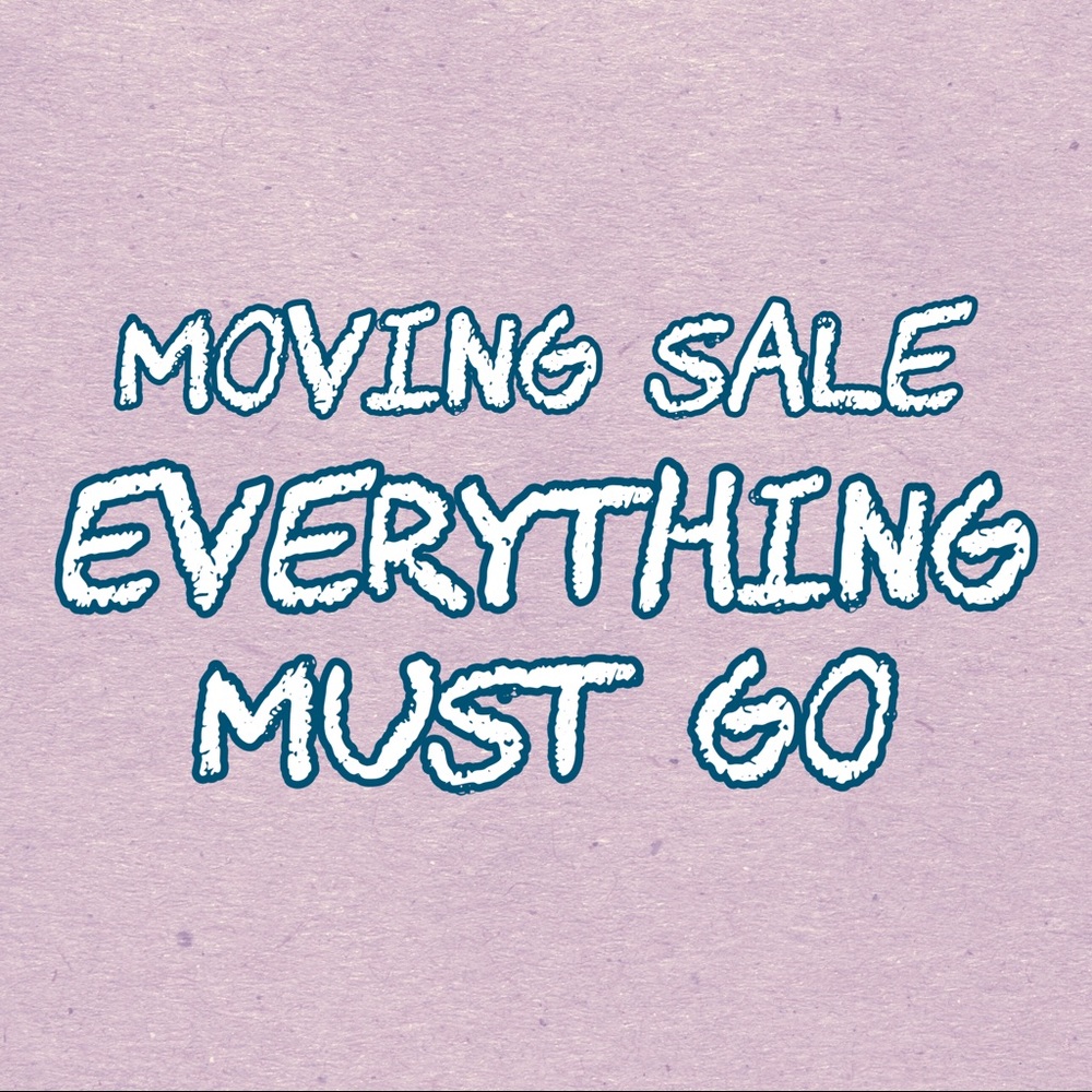 MOVING SALE
